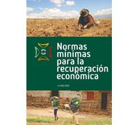 The SEEP Network Normas mínimas para la recuperación económica (Tascabile)