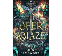 The Seer Ablaze: 1