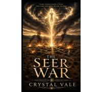 The Seer War: Book Three of the Seerbound Series