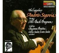 The Segovia Collection, Vol. 1: The Legendary Andres Segovia in an All-Bach Program by Andres Segovia, Chaconne Partita [Music CD]