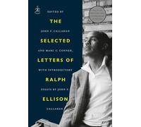 Ralph Ellison John F. Callahan The Selected Letters of Ralph Ellison (Tascabile)