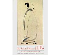 Li Po David Hinton Bai Li The Selected Poems of Li Po (Tascabile)