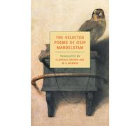 The Selected Poems of Osip Mandelstam