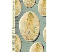 The Selected Poems of Tu Fu