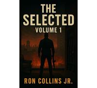 The Selected: Volume 1