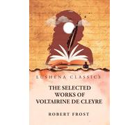 The Selected Works of Voltairine de Cleyre