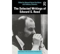 The Selected Writings of Edward S. Reed