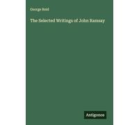 The Selected Writings of John Ramsay