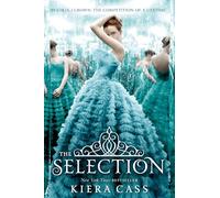 Kiera Cass The Selection (Tascabile) Selection