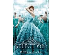 The Selection by Cass, Kiera (2013) Paperback