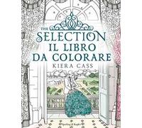 The selection. Il libro da colorare. Ediz. illustrata