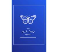 The Self-Care Journey: The Good Morning - A Simple Daily Ritual for Clarity, Gratitude, and Well-Being