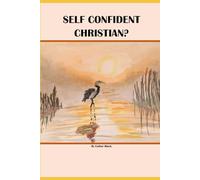 The Self Confident Christian?