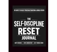 The Self-Discipline Reset Journal