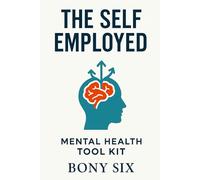 The Self Employed Mental Health Tool Kit
