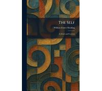 The Self: Its Body and Freedom