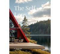 The Self Lens: Um Leitina at Eðli Alls