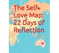 The Self-Love Map: 22 Days of Reflection