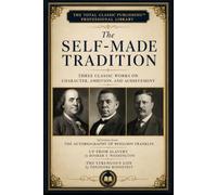 The Self-Made Tradition