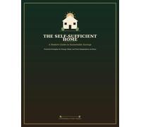 The Self-Sufficient Home