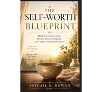 The Self-Worth Blueprint