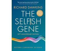 The Selfish Gene: 50th Anniversary Edition