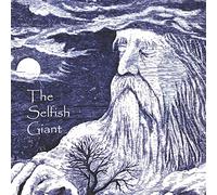 The Selfish Giant: Annotated, Illustrated: 1