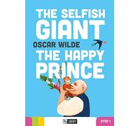 The selfish giant-The happy prince. Con File audio per il download