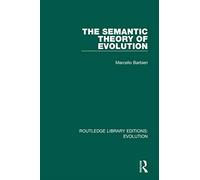 The Semantic Theory of Evolution