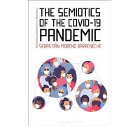 The Semiotics of the COVID-19 Pandemic