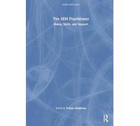 The SEN Practitioner: Status, Skills, and Support