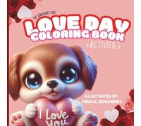 The Sencherey Kidz: Love Day Coloring and Activities book