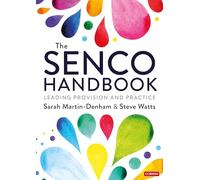 Steve Watts Sarah Martin-Denham The SENCO Handbook (Tascabile)