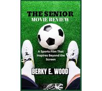 THE SENIOR MOVIE REVIEW: A Sports Film That Inspires Beyond the Screen