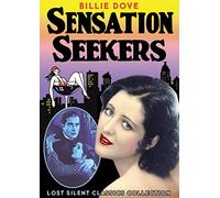 The Sensation Seekers (Silent)
