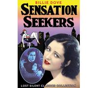The Sensation Seekers (Silent) (DVD) Billie Dove