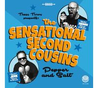 The Sensational Second Cousins - Pepper and Salt