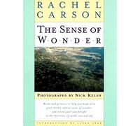 The Sense of Wonder by Rachel Carson (1998) Hardcover