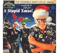 The Sensible Gray Cells A Stupid Xmas/Keep It to Yourself (Vinyl LP)