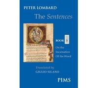 The Sentences: Book 3: On the Incarnation of the Word
