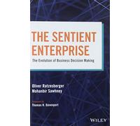 Ratzesberger e Sawhney – The Sentient Enterprise – Decisioni aziendali – Copertina rigida