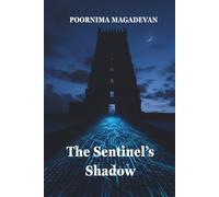 The Sentinel's Shadow