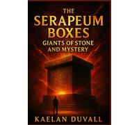 The Serapeum Boxes: Giants of Stone and Mystery