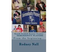 The Serendipity Players: South Iredell Senior Center