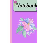 The Serenity Notebook: Lined Paper Notebook With A beautiful Floral Design