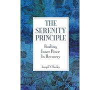 The Serenity Principle: Finding Inner Peace in Recovery
