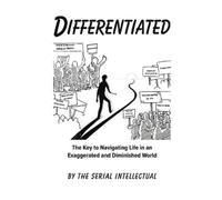 The Serial Intellectual Differentiated (Tascabile)