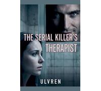 The Serial Killer's Therapist