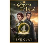 The Serpent And the Petal: A Tale of the Crimson Moon