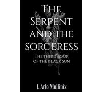 The Serpent and the Sorceress: 4
